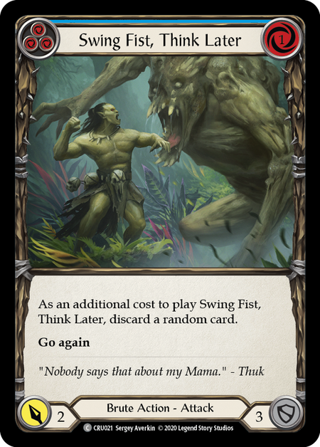 Swing Fist, Think Later (Blue) - Foil