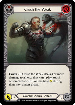 Crush the Weak (Red) - Foil