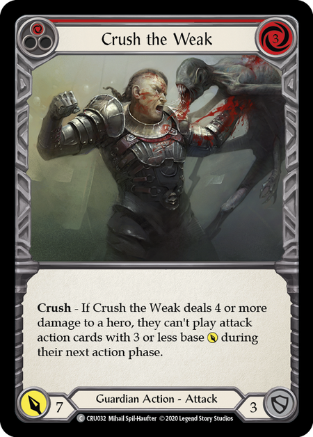 Crush the Weak (Red) - Foil