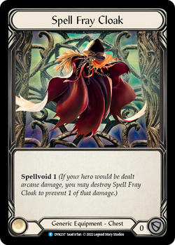 Spell Fray Cloak - Cold Foil