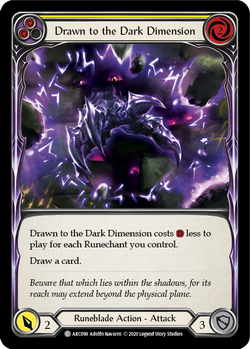 Drawn to the Dark Dimension (Yellow) (Unlimited)