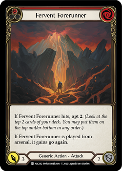Fervent Forerunner (Red) (Unlimited)