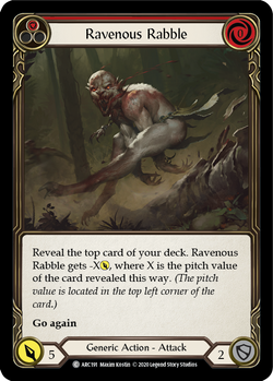 Ravenous Rabble (Red) (Unlimited)