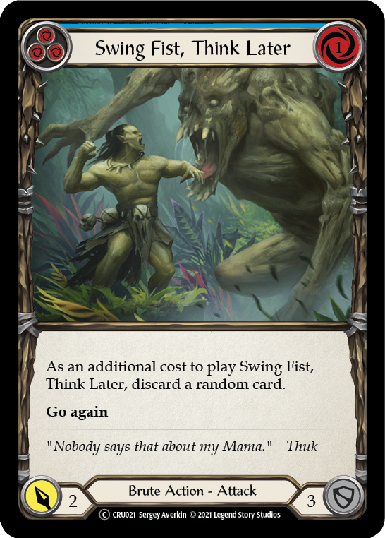 Swing Fist, Think Later (Blue) - Foil