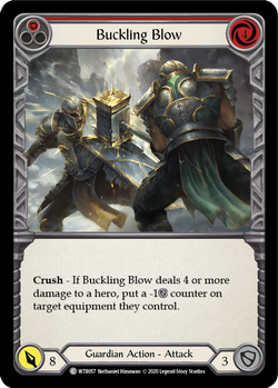 Buckling Blow (Red) (Unlimited)