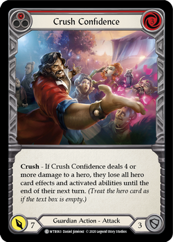 Crush Confidence (Red) (Unlimited)