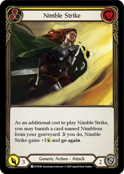 Nimble Strike (Yellow) (Unlimited)