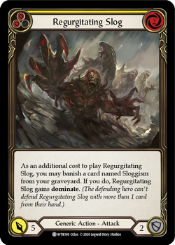 Regurgitating Slog (Yellow) (Unlimited)